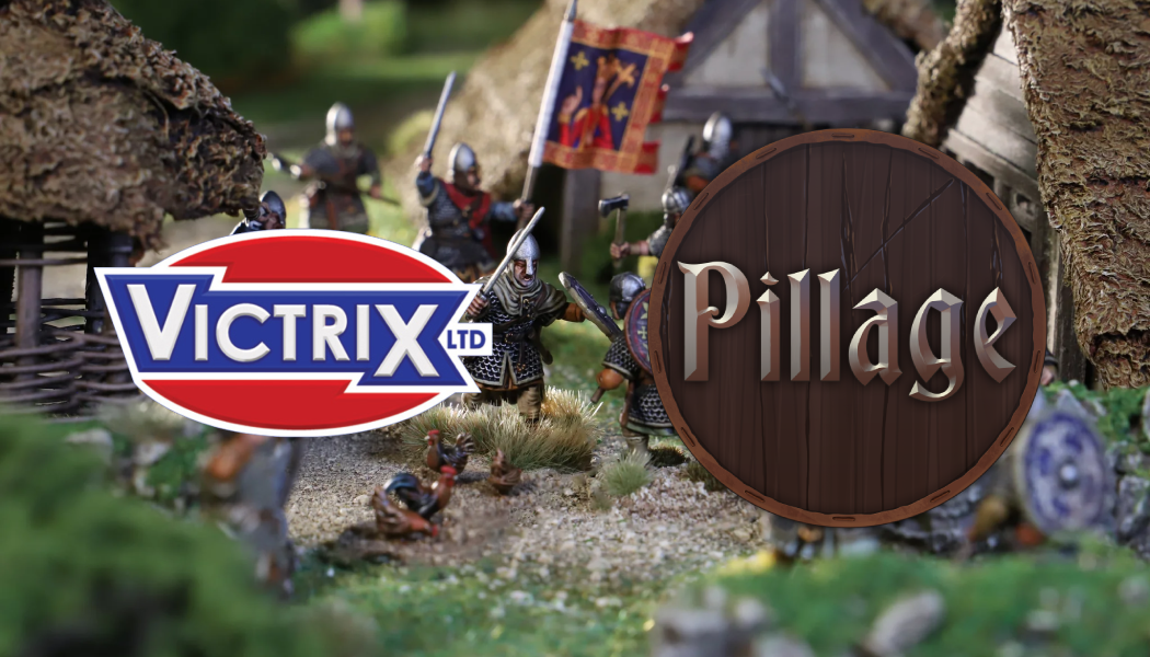 VICTRIX & PILLAGE
